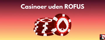Bedste Casino Uden Om Rufus - Din Guide til Top Spilleroplevelser